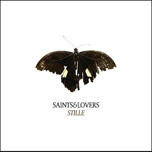 Saints and Lovers - Stille