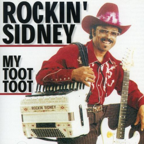 Rockin Sidney - My Zydeco Shoes Got