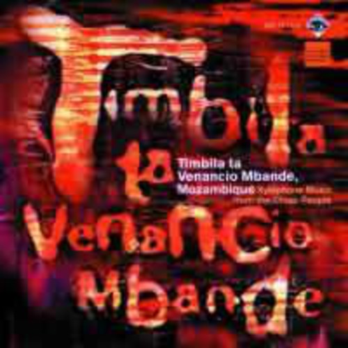 Venancio Mbande Orchestra - Chopi Xylophone Music