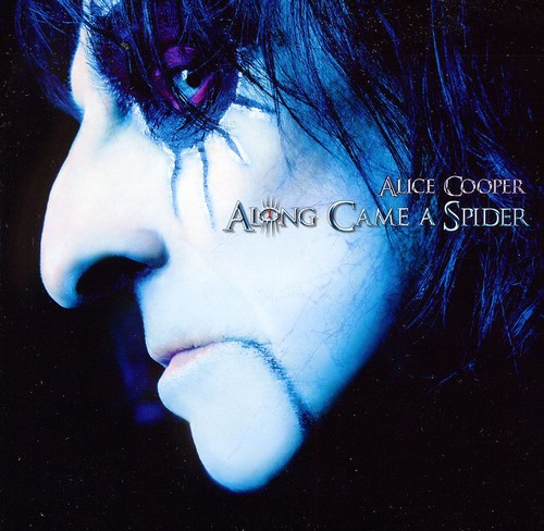 Alice Cooper - Along Came A Spider (2011 Edition) [Import]