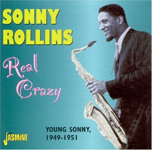Real Crazy-Young Sonny: 1949-51 [Import]