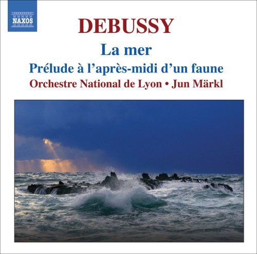 La Mer /  Prelude a L'apres-Midi D'un Faune