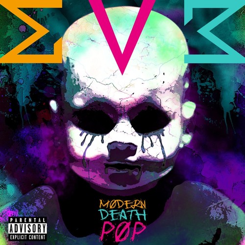 Modern Death Pop [Explicit Content]