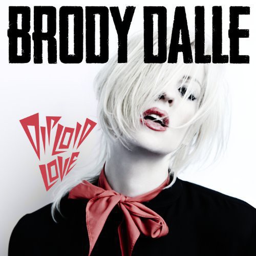 Brody Dalle - Diploid Love [Vinyl]