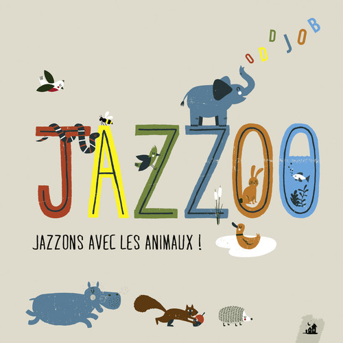 Jazzoo - Jazzons Avec Les Animeaux