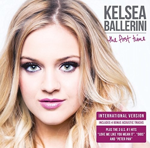 Kelsea Ballerini - First Time