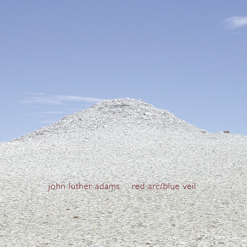 John Luther Adams - Red Arc