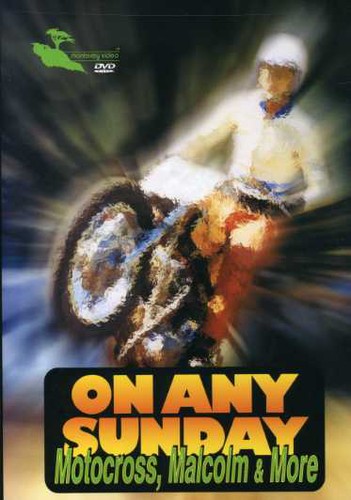 On Any Sunday Motocross Malcom & More