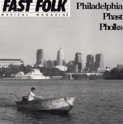 Fast Folk Musical Magazine (6) Philadel 7 /  Various