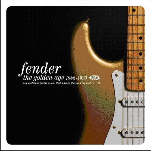 Fender: Golden Age 1946 - 1970 / Various