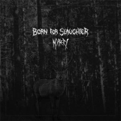Born for Slaughter / Myteri
