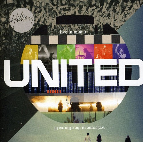 Hillsong United - Live In Miami