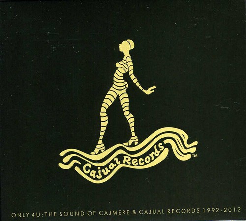Only 4 U: The Sound of Cajmere and Cajual Records 1992-1997