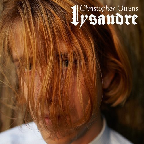 Christopher Owens - Lysandre [Import]