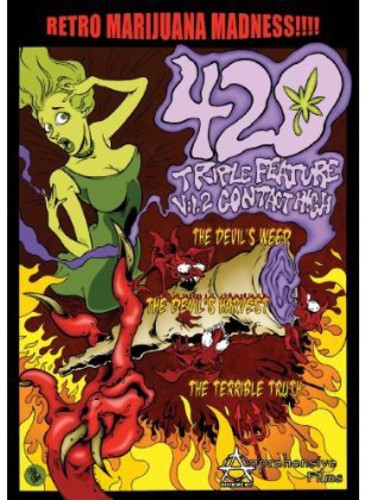 420 Triple Feature: Volume 2: Contact High