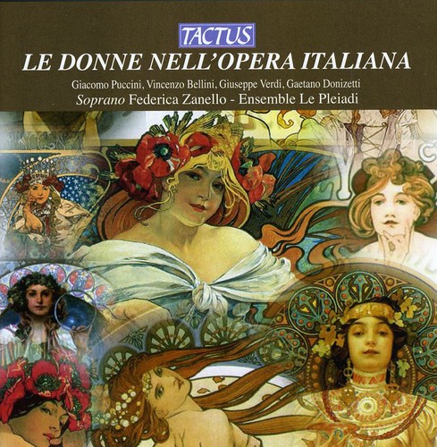 Federica Zanello - Women of Italian Opera