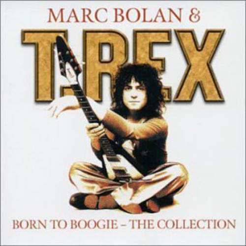 Born To Boogie: The Collection