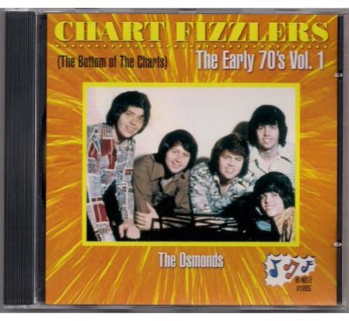 Chart Fizzlers Early 70's, Vol. 1
