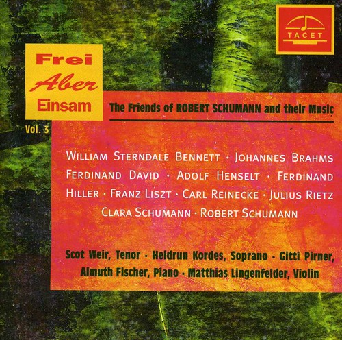 Friends of Schumann & Their Music 3