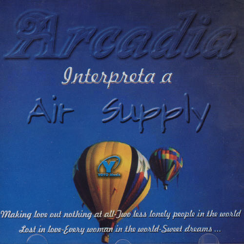 Arcadia Interpreta a Air Supply
