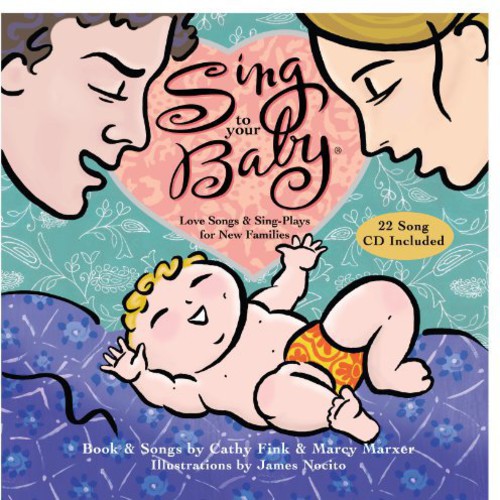 Sing to Your Baby