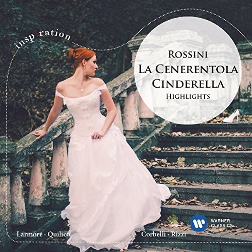 La Cenerentola: Highlights