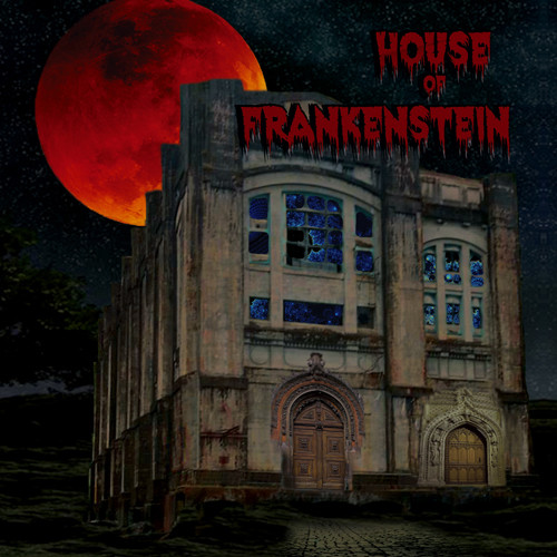 HOUSE OF FRANKENSTEIN