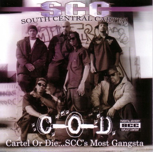 Cartel Or Die... Scc's Most Gangsta