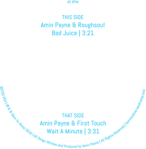 Bad Juice / Wait A Minute