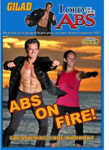 Gilad: Lord of the Abs - Abs on Fire