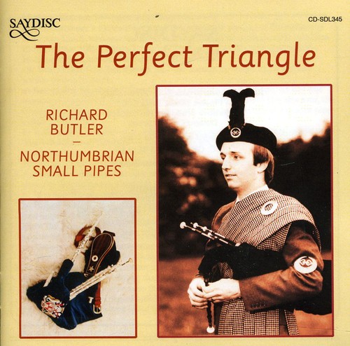 The Perfect Triangle/Northumbrian Small Pipes