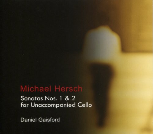 Daniel Gaisford - Sonatas 1 & 2 for Unaccompanied Cello
