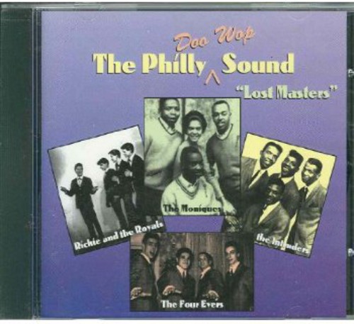 Philly Doo Wop Sound: Lost Masters