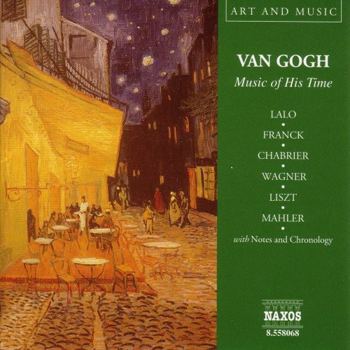 Van Gogh: Music of His Time /  Various