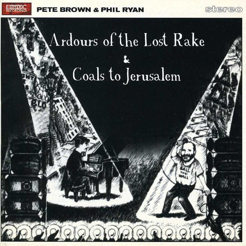Ardours of the Lost Rake /  Coals to Jerusalem [Import]