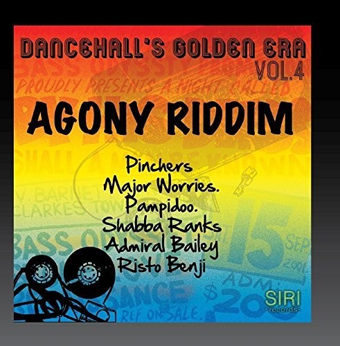 Dancehall's Golden Era, Vol.4 - Agony Riddim