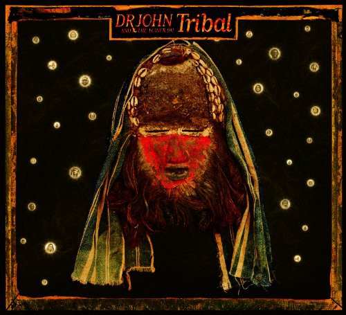 Dr. John - Tribal