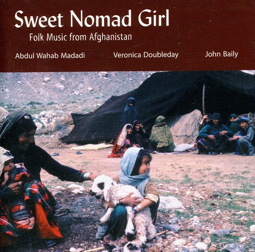 Sweet Nomad Girl - Folk Music From Afghanistan