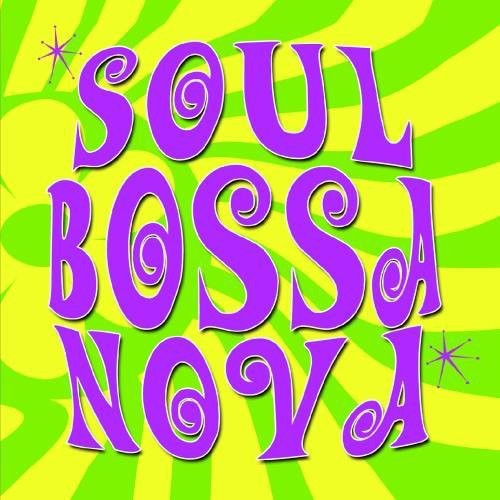 Soul Bossa Nova