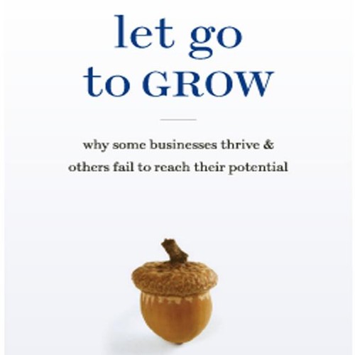 Let Go to Grow