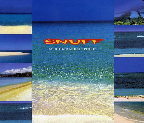 Snuff : Schminkie Minkie Pinkie