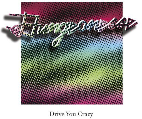 DRIVE YOU CRAZY / PRIVATE PARTY