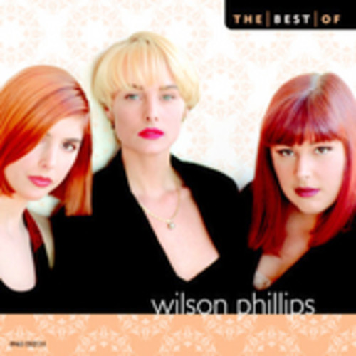 Wilson Phillips - The Best Of