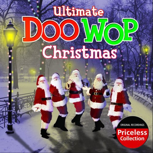 Ultimate Doo Wop Christmas