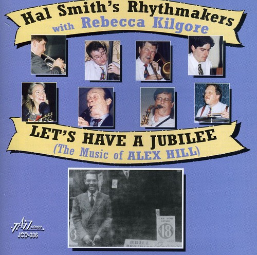 Hal Smith (Drums/Writer) - Lets Have A Jubilee - The Music Of Alex Hill