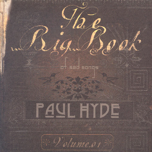 Paul Hyde - The Big Book Of Sad Songs