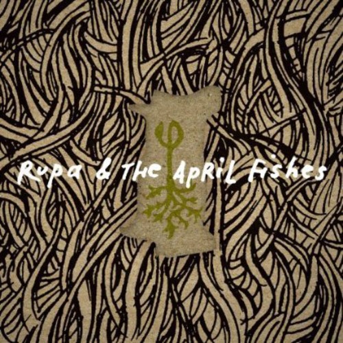 Rupa & The April Fishes - Build