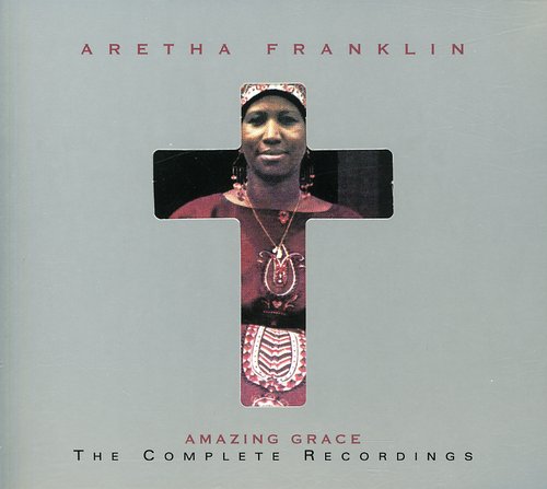 Aretha Franklin - Amazing Grace: Complete Recordings