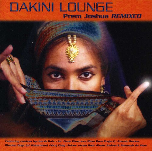 Dakini Lounge: Joshua Prem Remixed