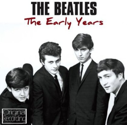 Early Years: Beatles [Import]